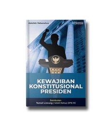 Kewajiban Konstitusional Presiden